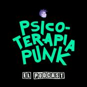 Podcast Psicoterapia Punk el Podcast