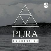 Podcast PURA CONNECTION
