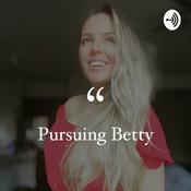 Podcast Pursuing Betty