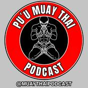 Puu Muay Thai Podcast