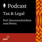 Podcast PwC Steuern und Recht