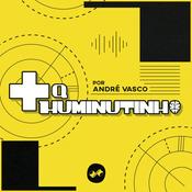 Podcast + Q HUMINUTINHO
