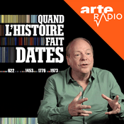 Podcast Quand l'histoire fait dates
