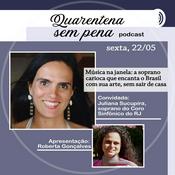 Podcast Quarentena Sem Pena