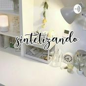 Podcast Sintetizando