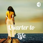 Podcast Quarter to Life