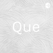 Podcast Que