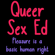 Podcast Queer Sex Ed Podcast
