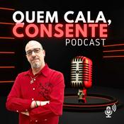 Podcast Quem Cala, Consente!