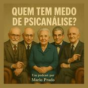 Podcast Quem Tem Medo de Psicanálise?