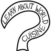 Podcast Learn About World Cuisine