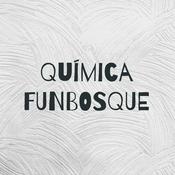 Podcast Química FUNBOSQUE