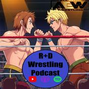 Podcast R+D Wrestling Podcast