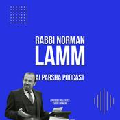 Podcast Rabbi Norman Lamm: AI Parsha Podcast
