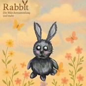 Podcast Rabbit - Die Märchensammlung und mehr