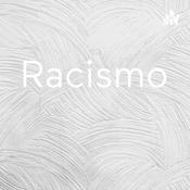 Podcast Racismo