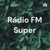 Podcast Rádio FM Super