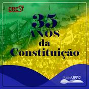 Podcast Rádio UFRJ - 35 anos da Constituição