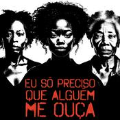 Podcast Rádio UFRJ - Eu Só Preciso Que Alguém Me Ouça