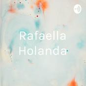 Podcast Rafaella Holanda
