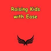 Podcast Raising Kids with Ease | Affirmations for Stress-Free Parenting