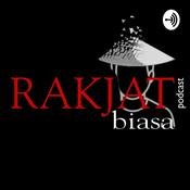 Podcast Rakyat Biasa Podcast