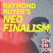 Podcast Raymond Ruyer | Neofinalism