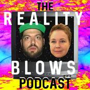 Podcast Reality Blows