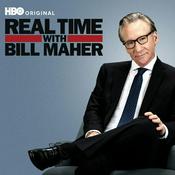 Podcast Real Time with Bill Maher