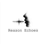 Podcast Reason Echoes