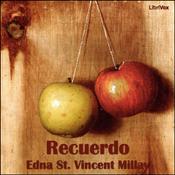 Podcast Recuerdo by Edna St. Vincent Millay (1892 - 1950)