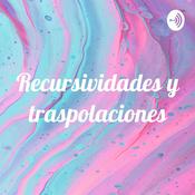 Podcast Recursividades y traspolaciones