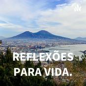 Podcast REFLEXÕES PARA VIDA.