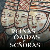 Podcast REINAS, DAMAS Y SEÑORAS