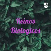 Podcast Reinos Biologicos