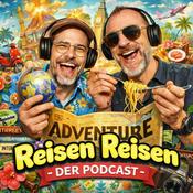 Podcast Reisen Reisen - Der Podcast mit Jochen Schliemann und Michael Dietz