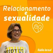 Podcast Relacionamentos e sexualidade