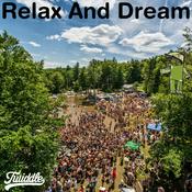 Podcast Relax And Dream - A Twiddle Musical