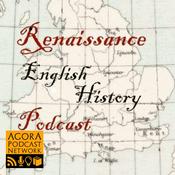 Podcast Renaissance English History Podcast: A Show About the Tudors