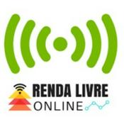 Podcast Renda Livre Online - Como Trabalhar e Ganhar Dinheiro na Internet