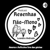 Podcast Resenhas Não-Mono