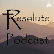Podcast Resolute Podcast