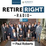 Podcast Retire Right Radio with Paul Roberts