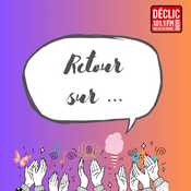 Podcast Retour Sur...