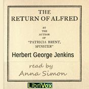 Podcast Return of Alfred, The by Herbert George Jenkins (1876 - 1923)