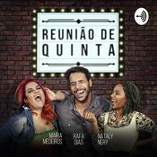 Podcast Reunião de Quinta