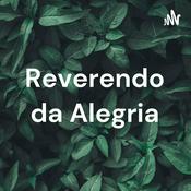 Podcast Reverendo da Alegria