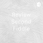 Podcast Review Second Fiddle