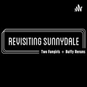 Podcast ReVisiting Sunnydale: A Buffy Podcast