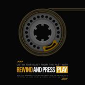 Podcast Rewind and Press Play (Rewind and press play)